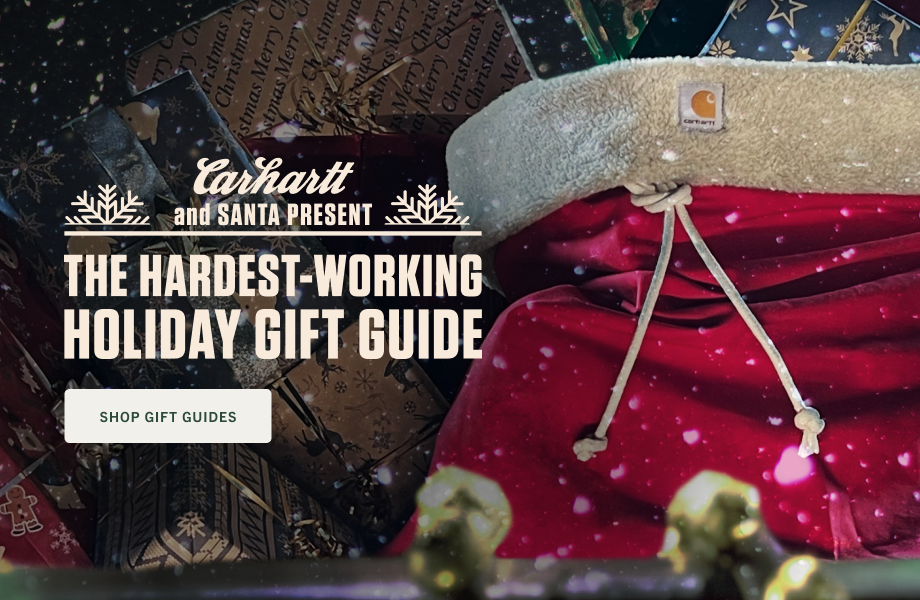 Carhartt and Santa Present. The Hardest-Working Holiday Gift Guide. Shop Gift Guides.